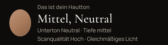App-Ergebnis: Hautton „Mittel, Neutral“